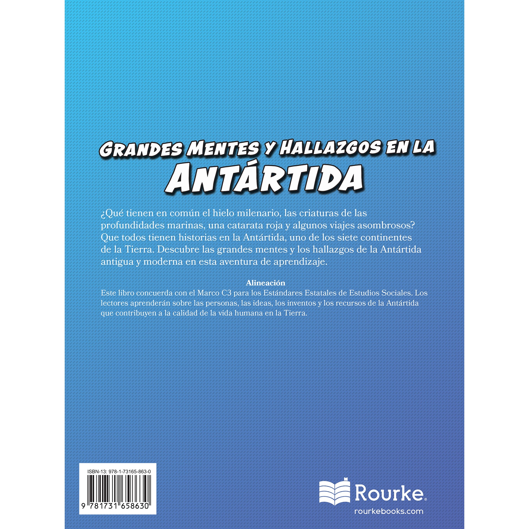Grandes mentes y hallazgos en la Antártida