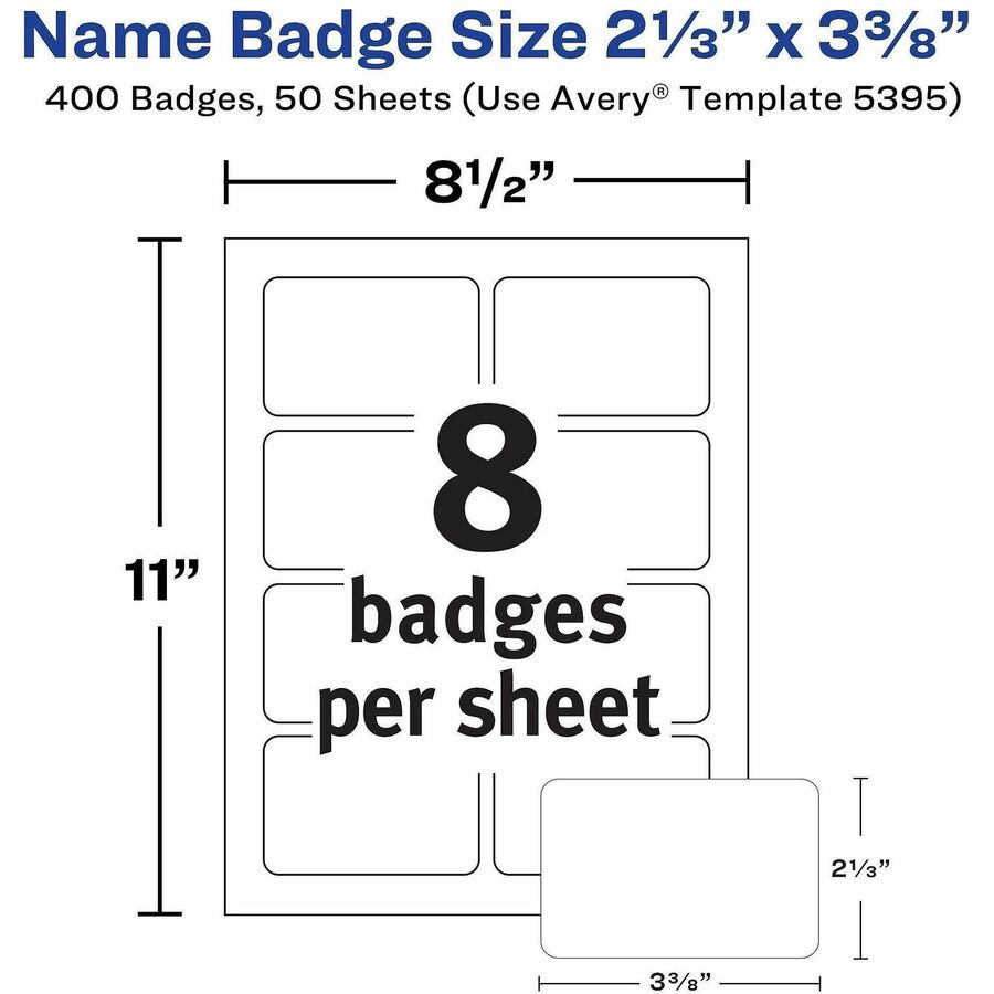 Avery Adhesive Name Badges, White, Matte, Rectangle, 2 21/64" x 3 3/8", Removable, PVC-free, 8 per Sheet, 50 Sheets, 400 Labels per Box