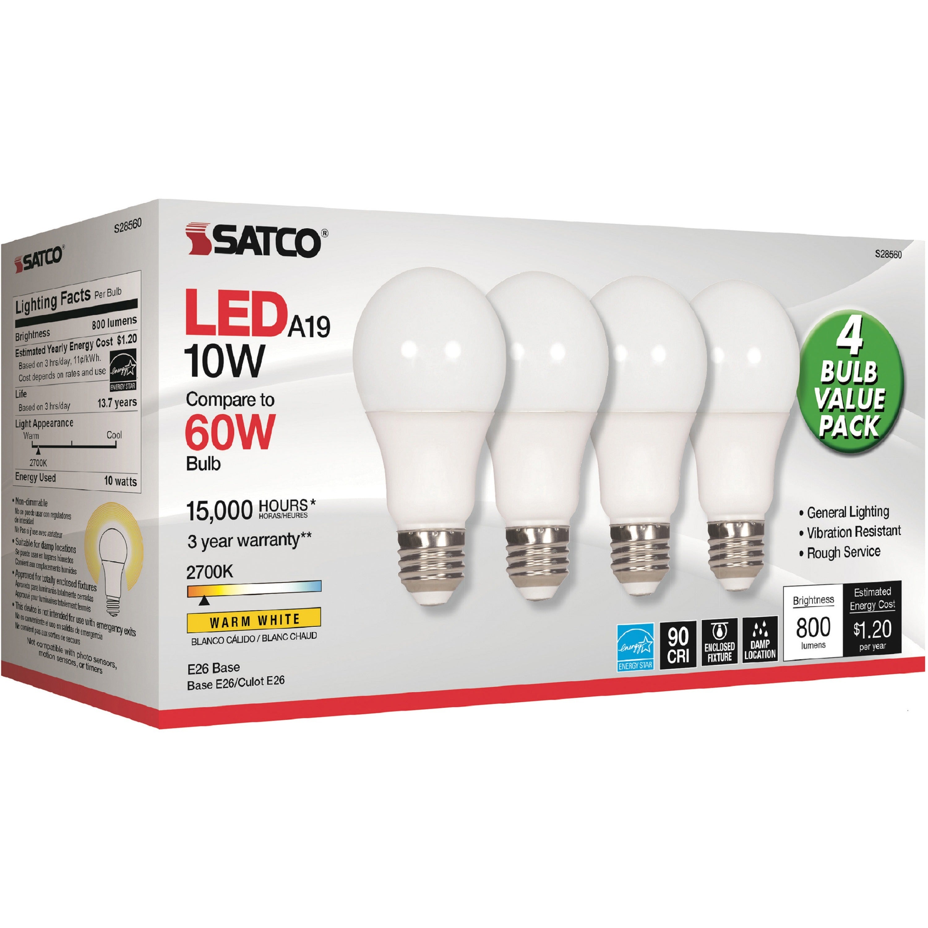 10 W - 60 W Incandescent Equivalent Wattage - 120 V AC - 800 lm - A19 Size - Warm White Light Color - E26 Base - 15000 Hour - 2700&deg;K Color Temperature - 93 CRI - 220&deg; Beam Angle - 4 / Pack
