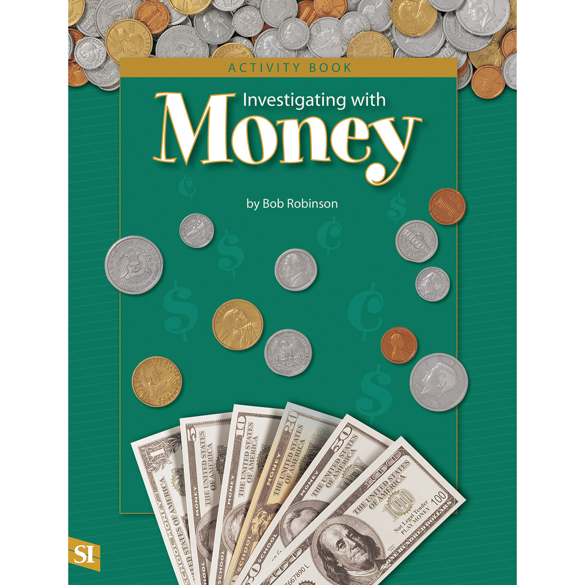 Investigating Money Teachers Guide - U.S.