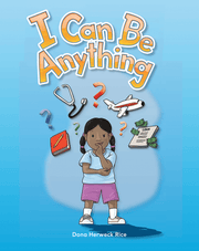 I Can Be Anything