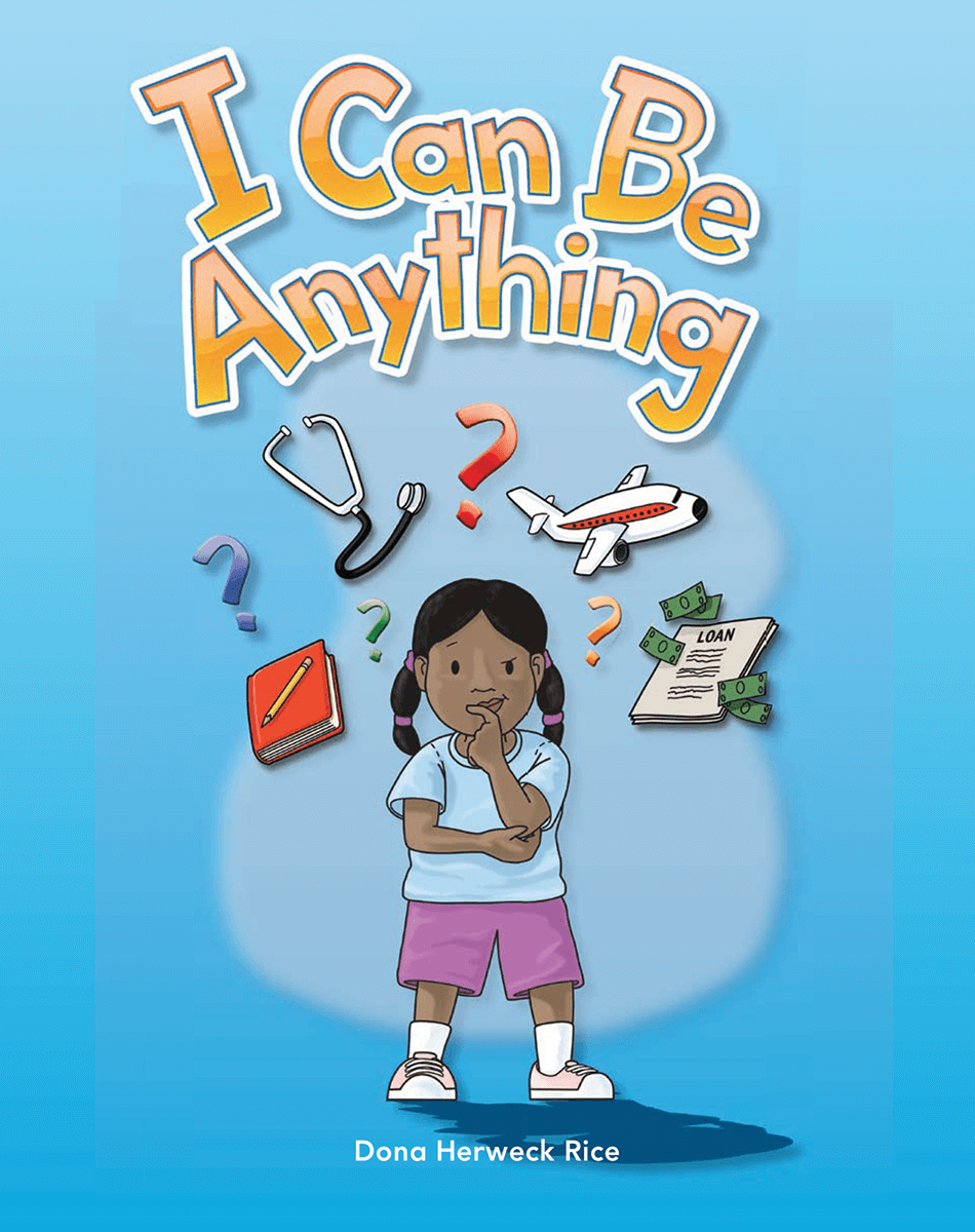 I Can Be Anything