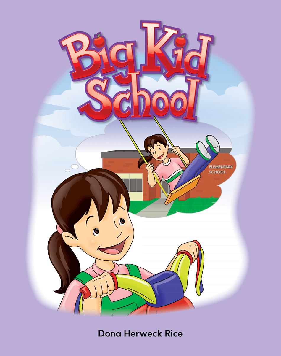 Big Kid School