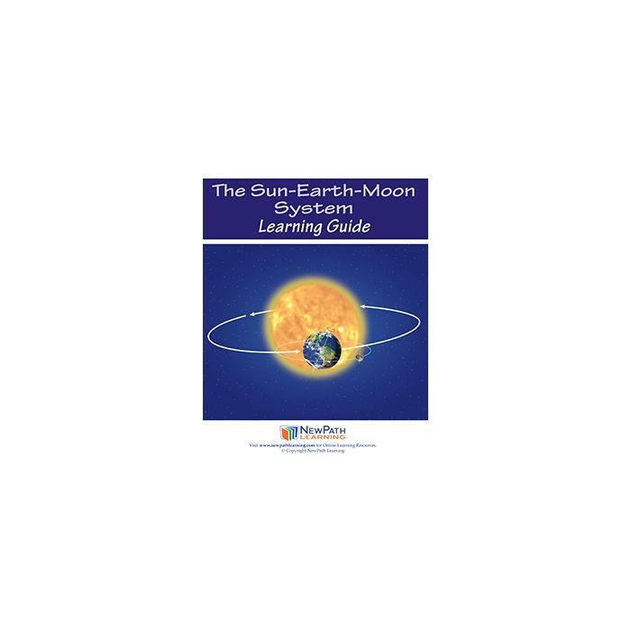 Sun-Earth-Moon System Learning Guide - Set of 10