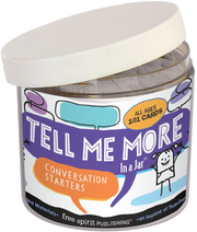 Tell Me More In a Jar®, Conversation Starters