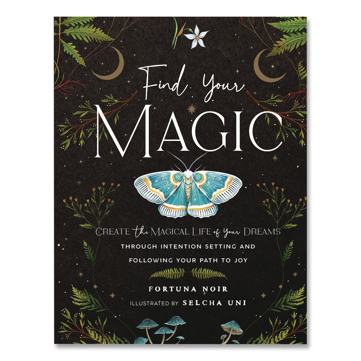 Find Your Magic Prompts Guided Journal, Black/Nature Artwork Cover, (160) 8 X 6 Sheets