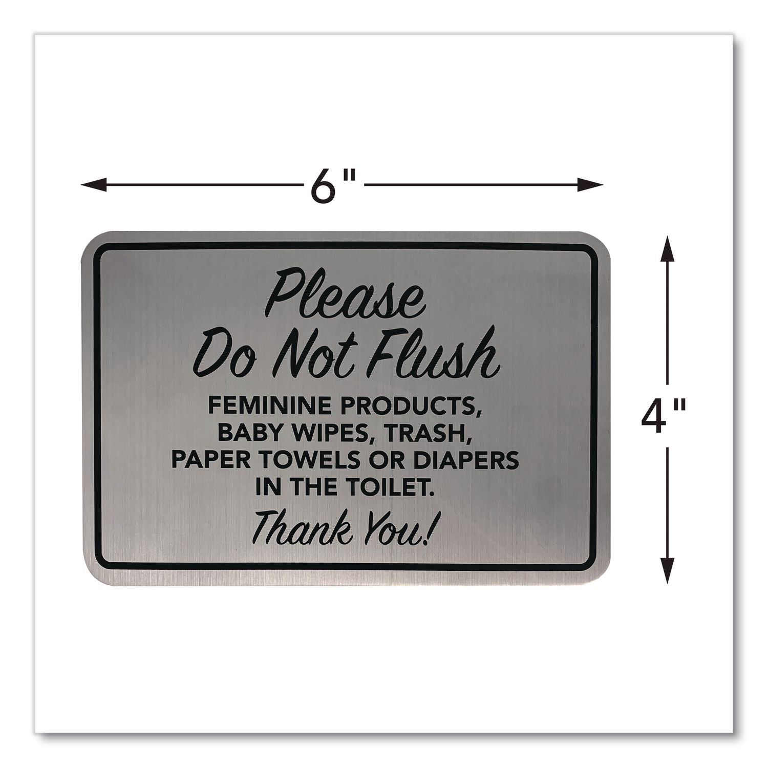 Please Do Not Flush Brushed Metal Sign, 6 X 4, Silver Face