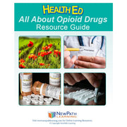 All About Opioid Drugs Student Learning Guide