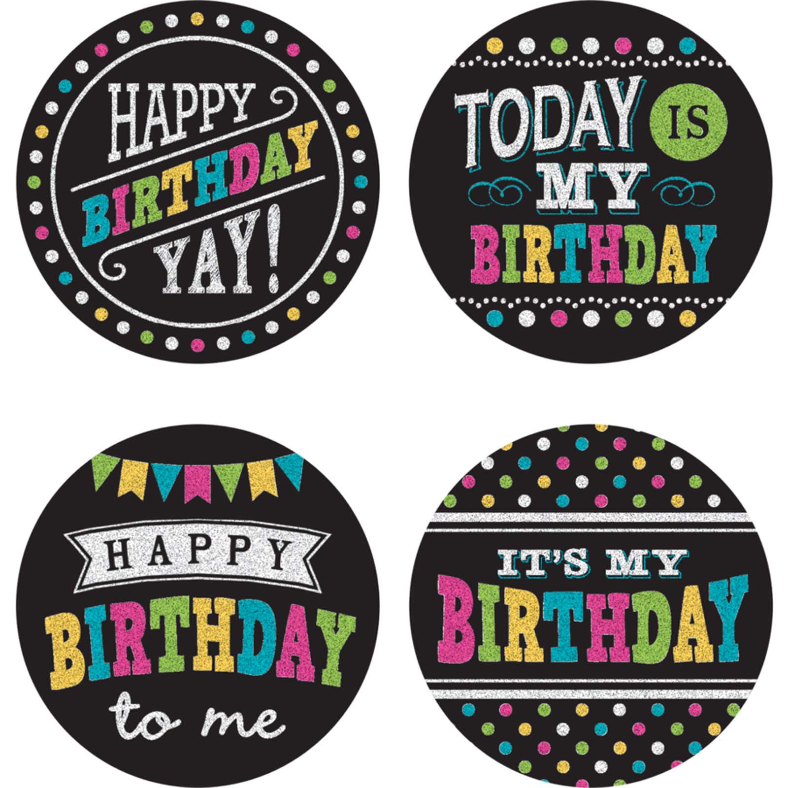 Chalkboard Brights Happy Birthday Wear ’Em Badges