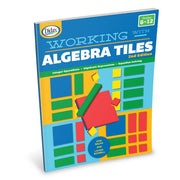 Working with Algebra Tiles 2nd Edition