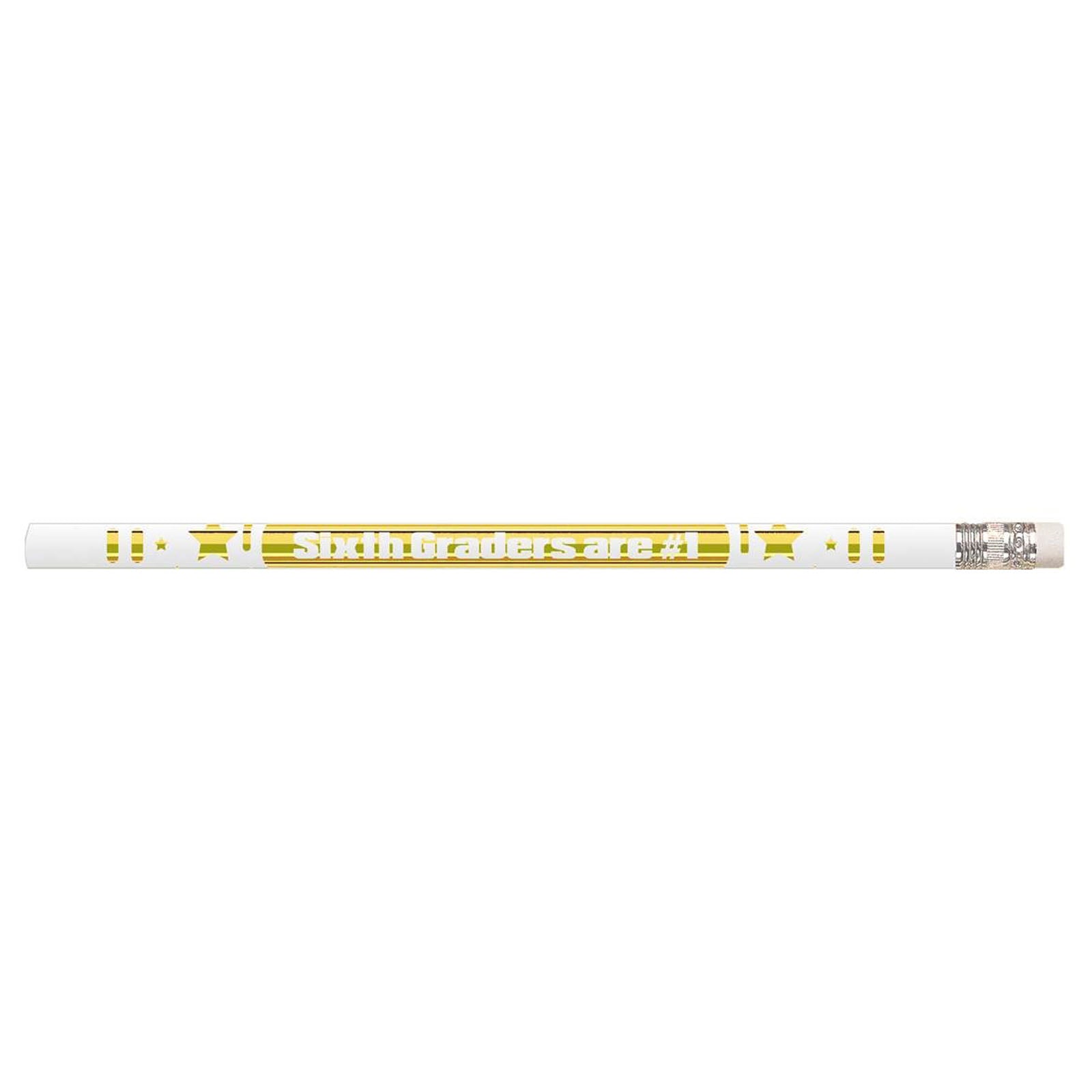6th Graders Are #1 Motivational Pencils, Pack of 144
