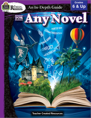 Rigorous Reading: An In-Depth Guide for Any Novel (Gr. 6 & up)