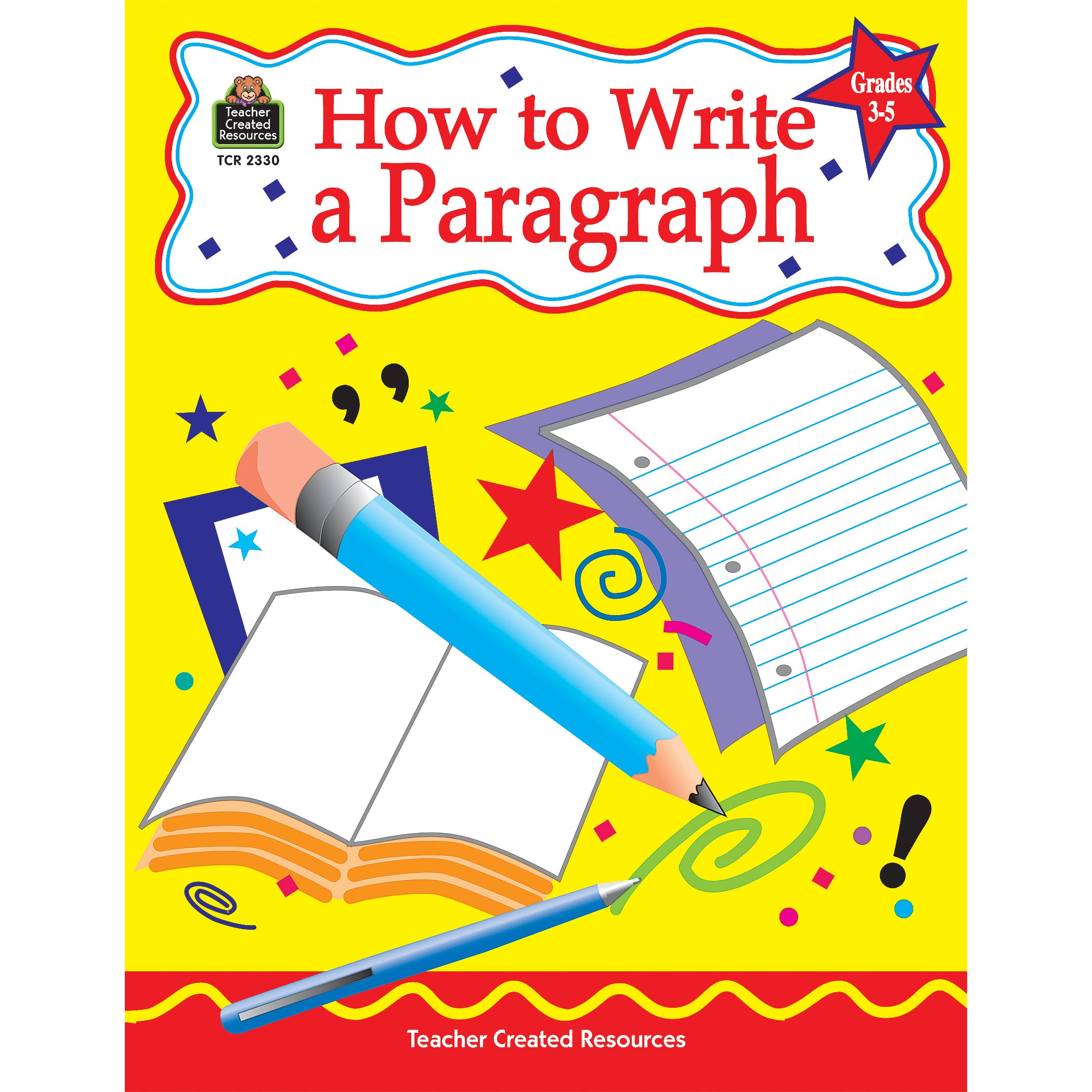 How to Write a Paragraph (Gr. 3–5)