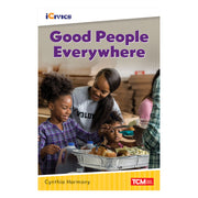 iCivics Readers Good People Everywhere Nonfiction Book Nonfiction Book