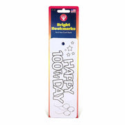Bookmarks - 2" x 6" 100th Day, 25 count