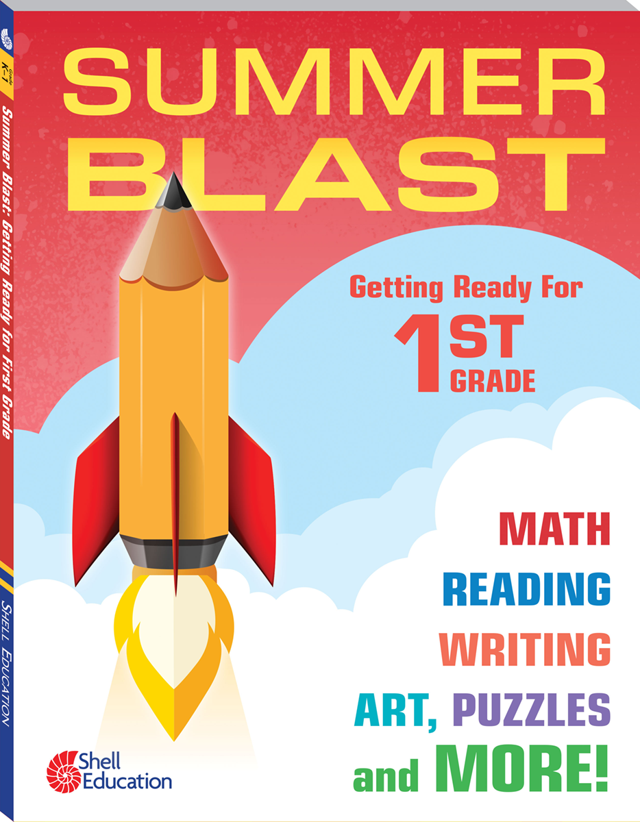 Summer Blast: Getting Ready for First Grade