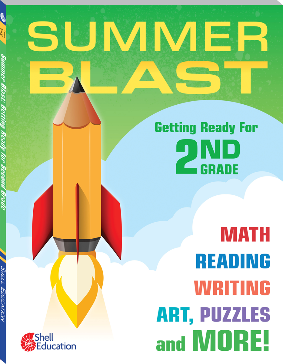 Summer Blast: Getting Ready for Second Grade