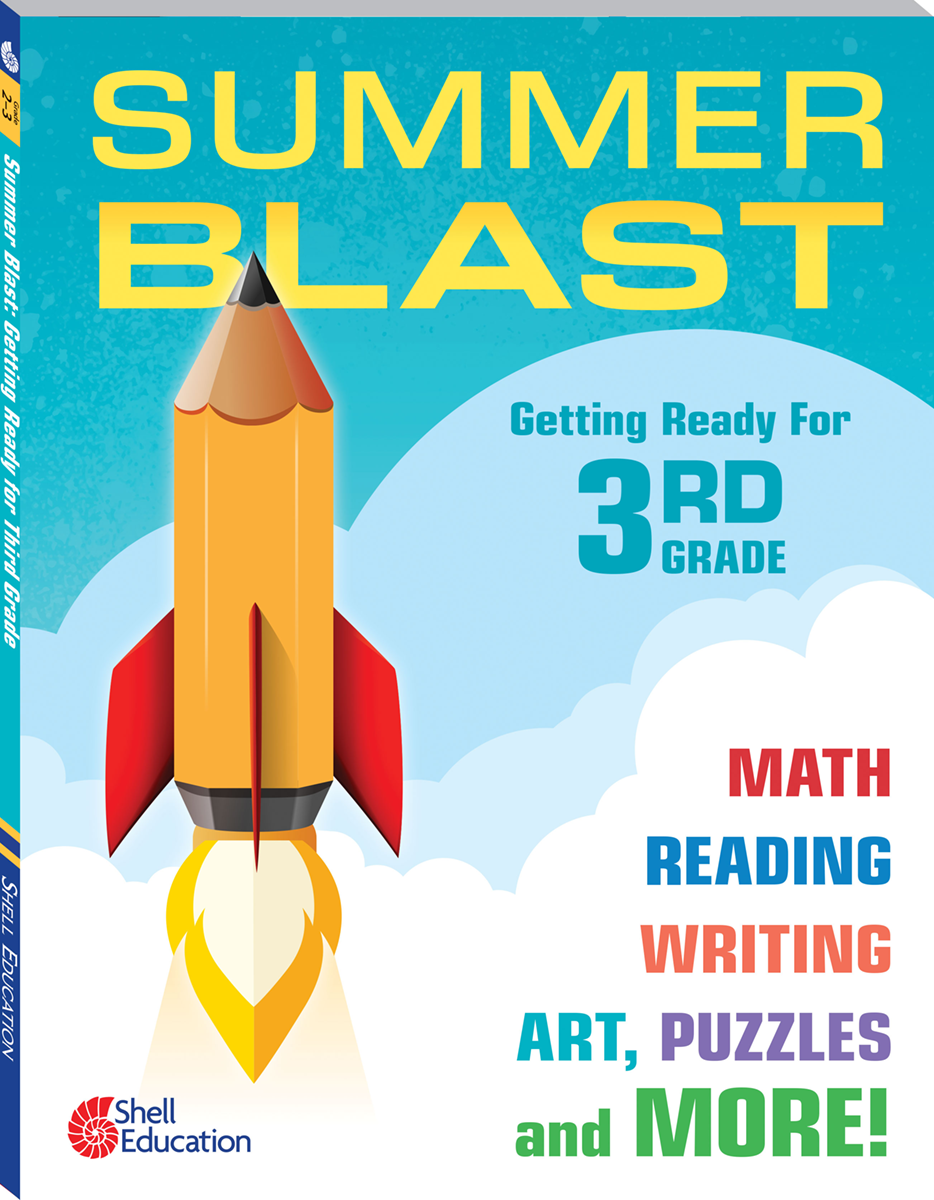 Summer Blast: Getting Ready for Third Grade