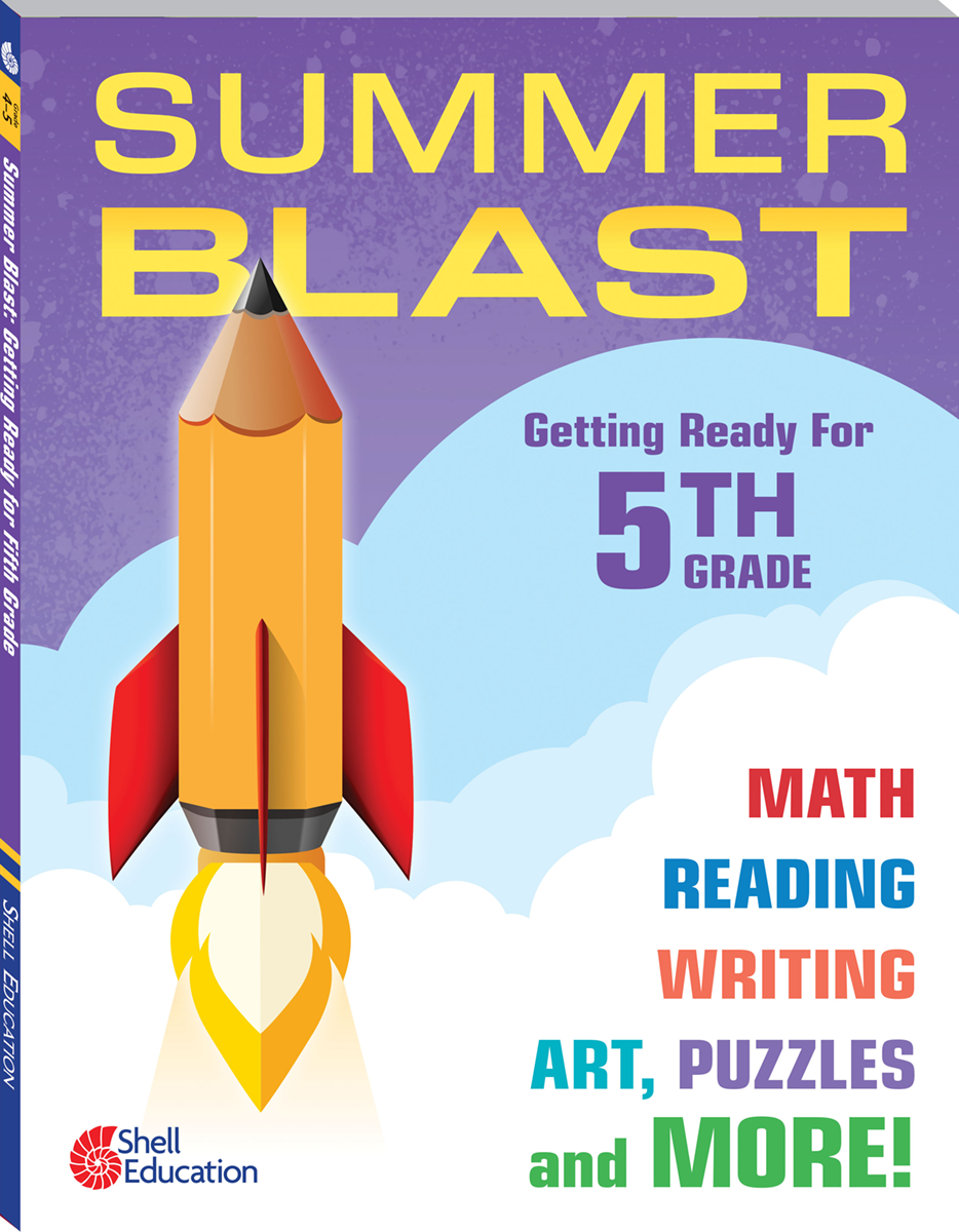 Summer Blast: Getting Ready for Fifth Grade