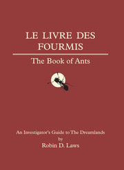 Pelgrane Press The Book of Ants: An Investigator's Guide to the Dreamlands