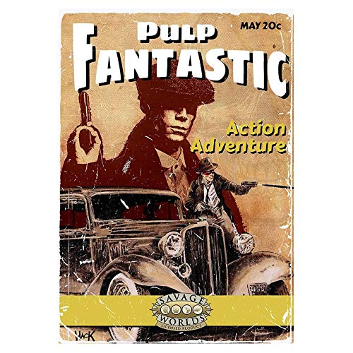 Savage Worlds: Pulp Fantastic