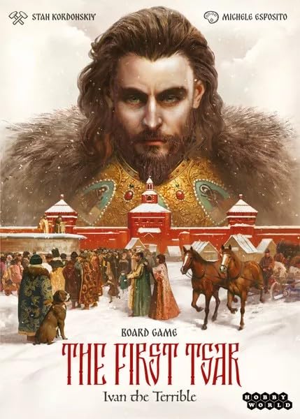 The First Tsar: Ivan The Terrible by 25th Century Games | Strategy Board Game of 16th-Century Russia | Lead Boyar Families, Build Cities, Trade, Gain Influence & Compete for The Throne