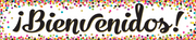Confetti ¡Bienvenidos! (Spanish Welcome) Banner