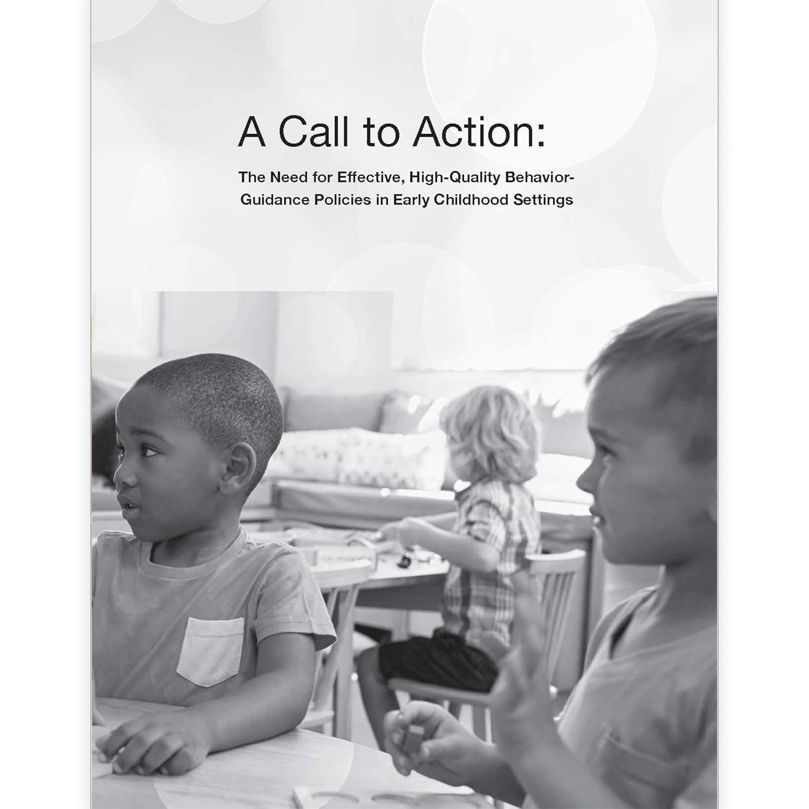 Effective Discipline Policies: How to Create a System that Supports Young Children’s Social-Emotional Competence