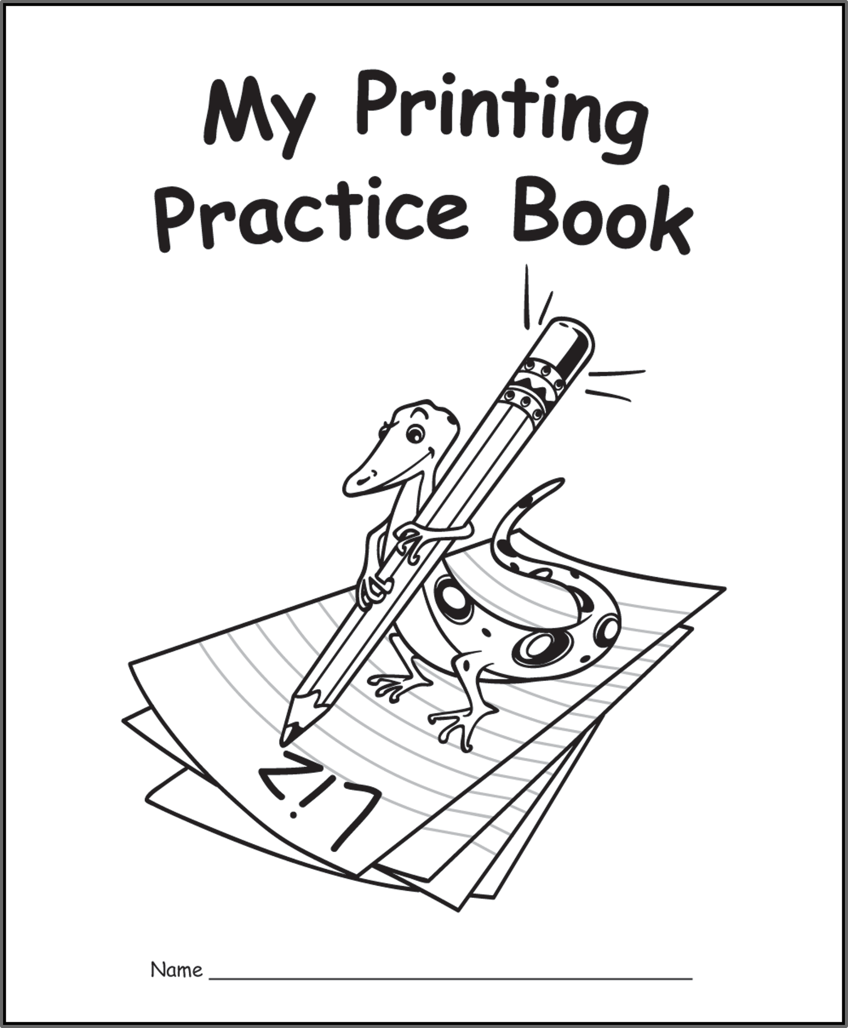 My Own Books™: My Printing Practice Book