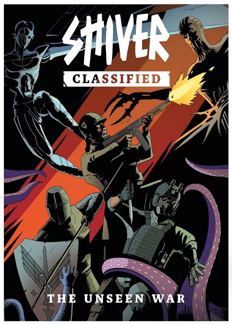 SHIVER Classified: Unseen War