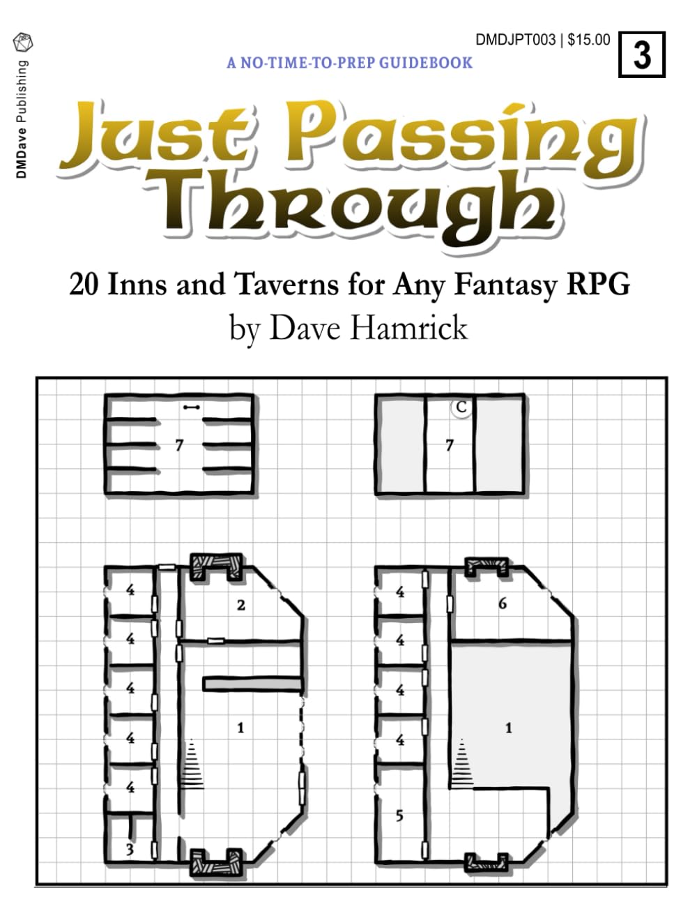 Just Passing Through: 20 Inns and Taverns for Any Fantasy RPG (No Time to Prep)