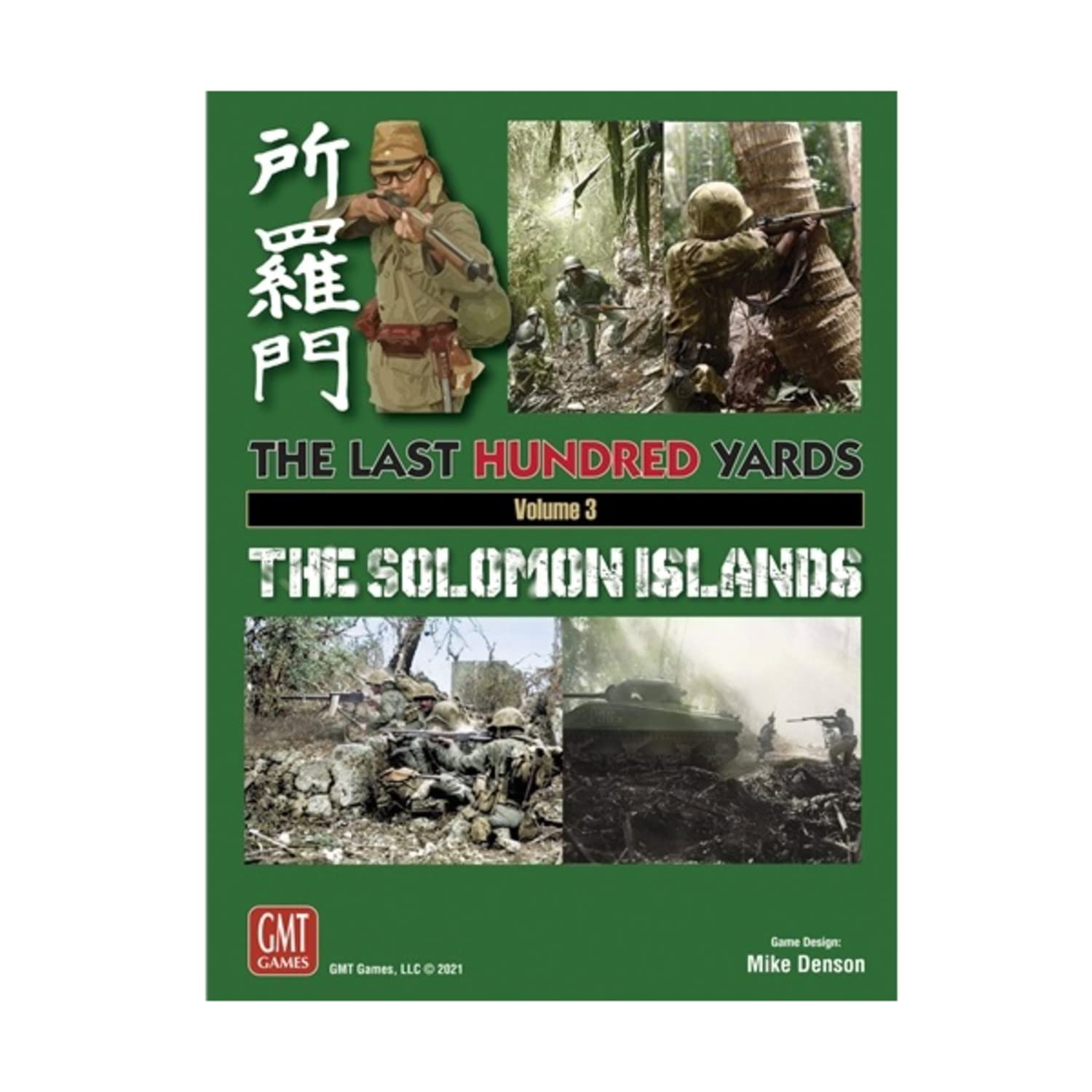 The Last Hundred Yards: Volume 3 – The Solomon Islands