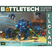 BattleTech: Recognition Guide Volume 2: ilClan