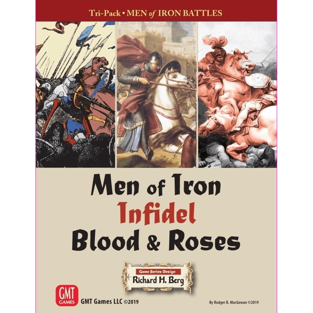 Men of Iron: Infidel Blood & Roses