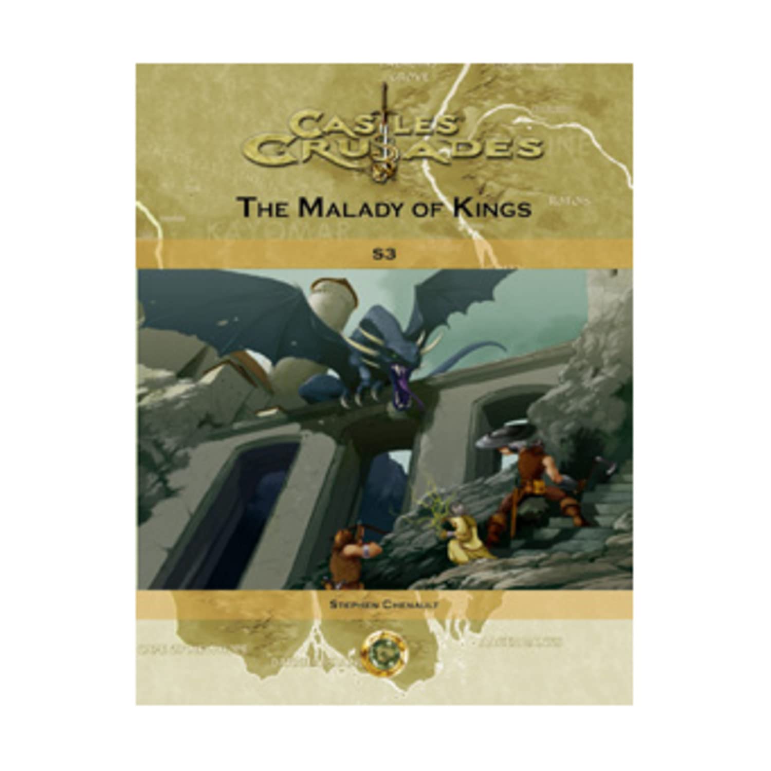 Castles & Crusades: Adventure: S3 The Malady of Kings