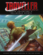 Traveller: Reach Adventure 9: The Hellworld Heists