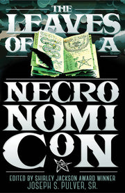 The Leaves of a Necronomicon (Call oF Cthulhu Fiction)