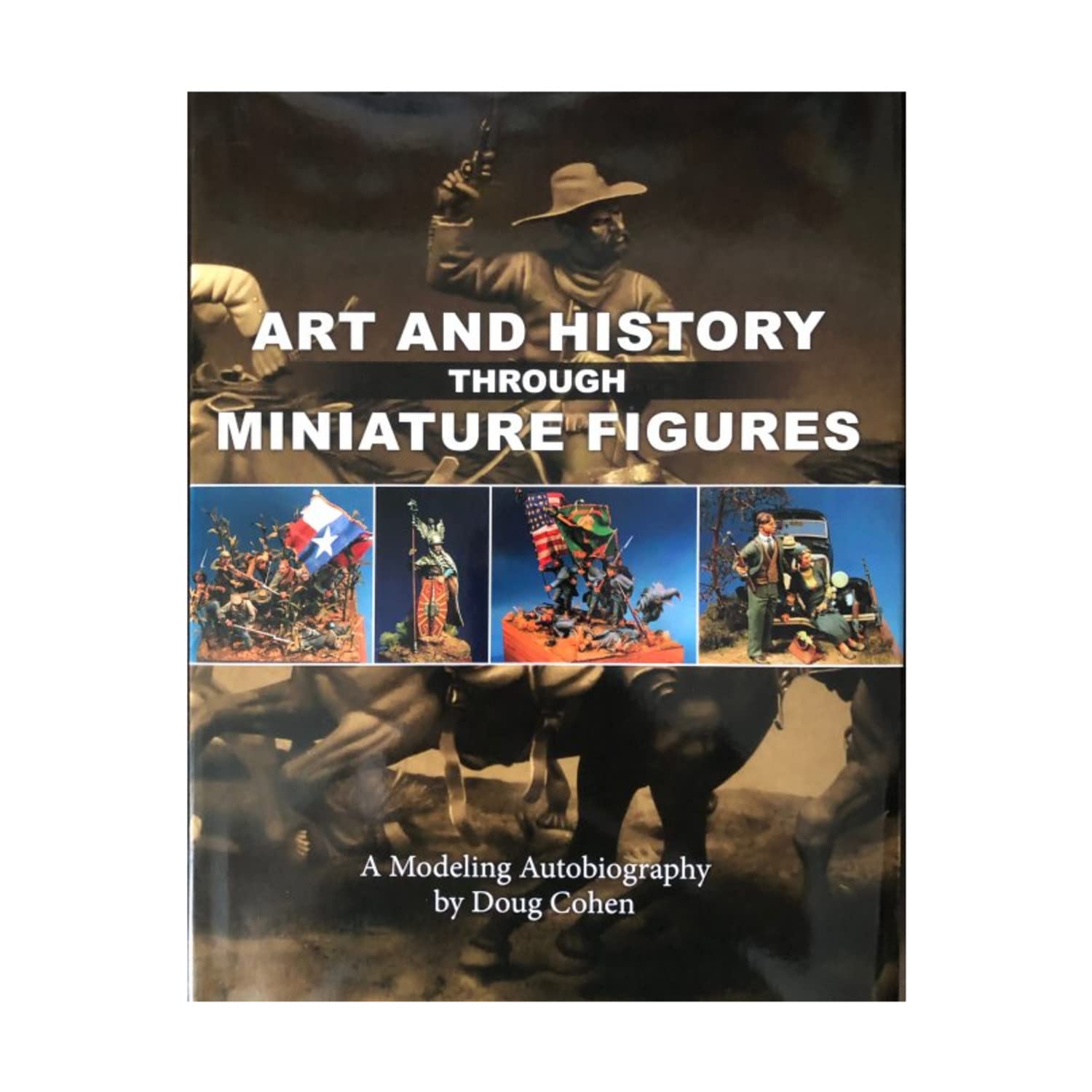 Art and History Through Miniature Figures Book Reaper