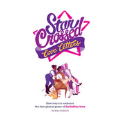 Star Crossed (2nd ed) Expansion Love Letters
