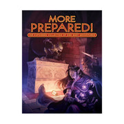 Tales of the Valiant: Adventure: More Prepared!