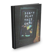 Don’t Play This Game: Survival Rulebook (Hardback)