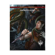 Castles & Crusades: Adventure: S4 Dwarven Glor