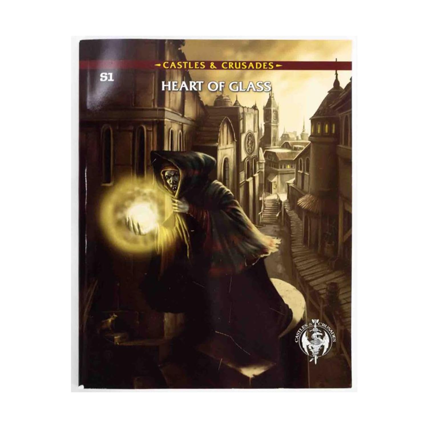 Castles & Crusades: Adventure: S1 The Heart of Glass