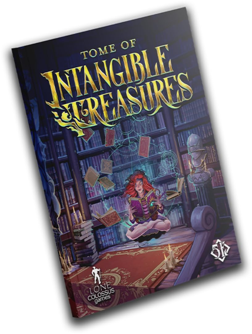 Lone Colossus Games Tome of Intangible Treasures, Hardcover D&D 5E Sourcebook, 192 Pages, 650+ Story-Based Character Rewards