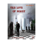 Pelgrane Press The Love of Money
