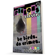 9th Level Games: Pigeon's Eleven - RPG Book, Be Birds - Do Crime, Polymorph, Narrative Heist Tabletop Roleplaying Game, Ages 13+, 2-6 Players, 60 Min