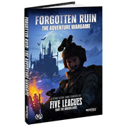Modiphius Entertainment: Forgotten Ruin - The Adventure Wargame - Hardcover RPG Book, A Stand-Alone Powered by Five Leagues from The Borderlands