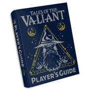 Tales of the Valiant: Player's Guide Limited Edition