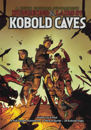 Dungeons & Lairs #87: Kobold Caves