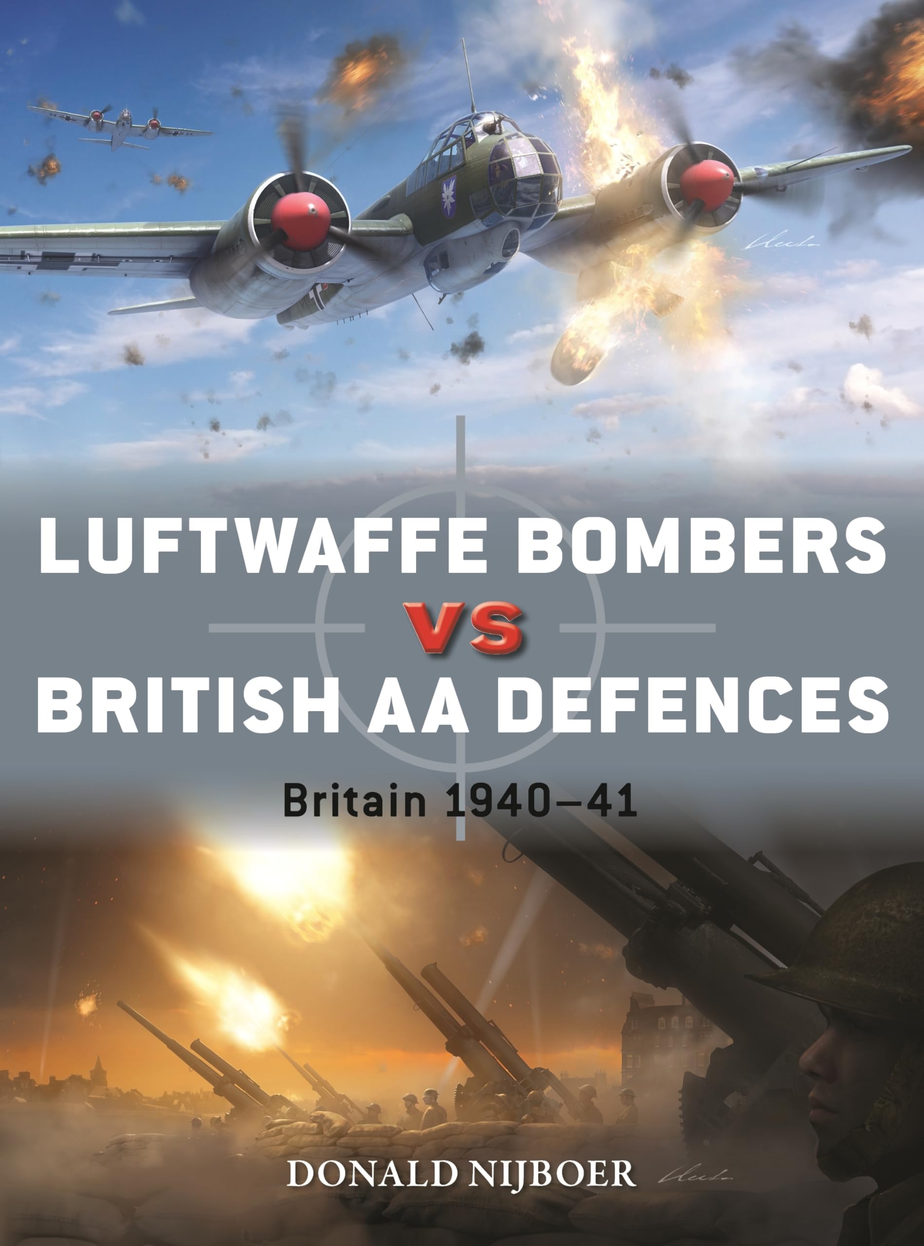 Luftwaffe Bombers vs British AA Defences: Britain 1940–41 (Duel, 145)